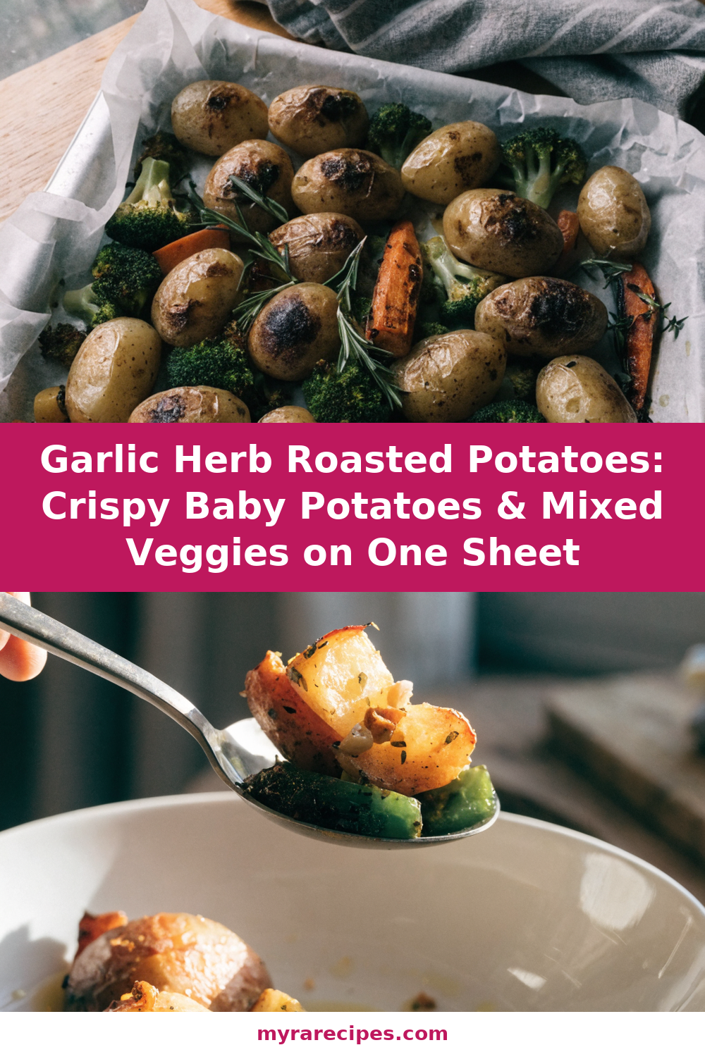 Garlic Herb Roasted Potatoes and Veggies