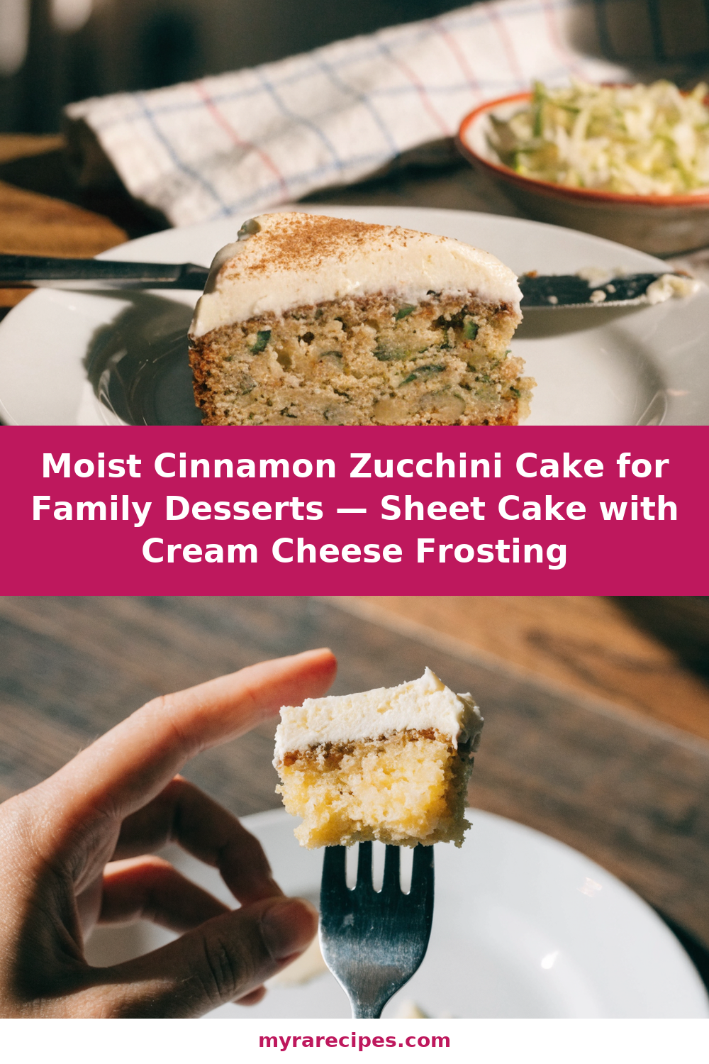 Moist Cinnamon Zucchini Cake for Family Desserts — Sheet Cake with Cream Cheese Frosting Pinterest recipe pin