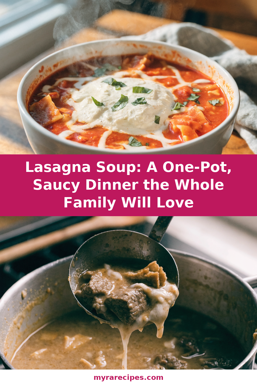 Lasagna Soup: A One-Pot, Saucy Dinner the Whole Family Will Love Pinterest recipe pin